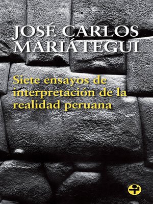 cover image of Siete ensayos de interpretación de la realidad peruana